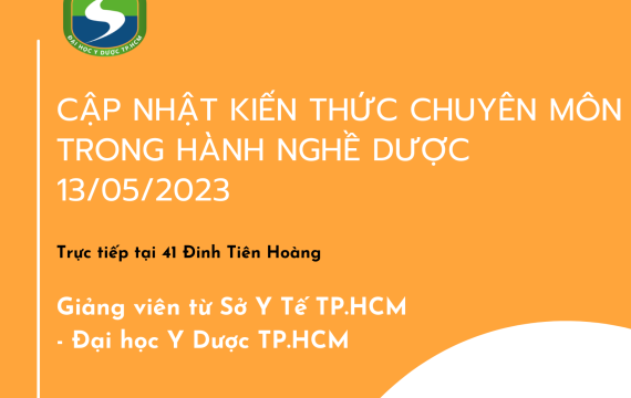 Chiêu sinh Lớp Cập nhật kiến thức chuyên môn  trong hành nghề dược tháng 05/2023